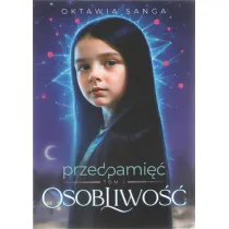 Osobliwo��. Przedpami��. Tom 1