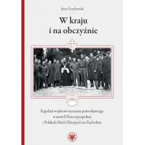 W kraju i na obczy�nie Kapelani wojskowi wyznania prawos�awnego w armii II Rzeczypospolitej