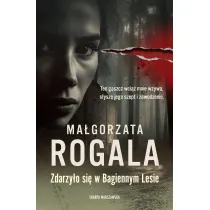 Zdarzy�o si� w Bagiennym Lesie