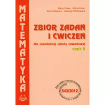 Matematyka ZSZ KL 2. Zbi�r zada� i �wicze� (2013)