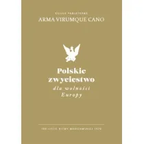 Polskie zwyci�stwo dla wolno�ci Europy