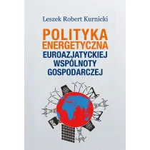 Polityka energetyczna Euroazjatyckiej Wsp�lnoty..