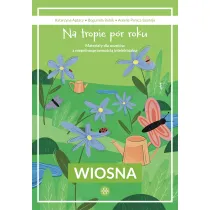 Na tropie p�r roku Wiosna materia�y dla uczni�w z niepe�nosprawno�ci� intelektualn�
