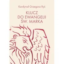Klucz do Ewangelii �w. Marka