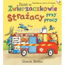 Dzie� w Zwierzaczkowie: Stra�acy przy pracy