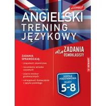 Angielski. Trening jzykowy. Zadania dla smoklasisty
