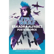 Star Wars. Eskadra Alfabet. Puste s�o�ce. Tom 2