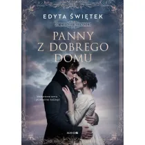Panny z dobrego domu. W cieniu niewoli. Tom 2