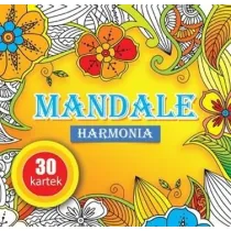 Kolorowanka Mandale Harmonia 30 kartek superzabawy