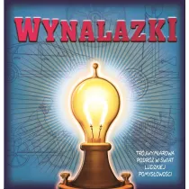 Wynalazki. Tr�jwymiarowa podr� w �wiat ludzkiej pomys�owo�ci
