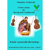 Kol�dy i pastora�ki dla ka�dego - Gram z pasj� na