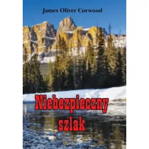 Niebezpieczny szlak
