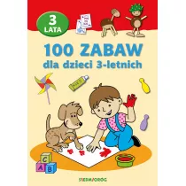 100 zabaw dla dzieci 3-letnich