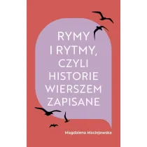 Rymy i rytmy, czyli historie wierszem zapisane