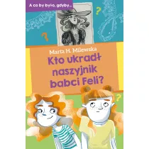 Kto ukrad naszyjnik babci Feli?