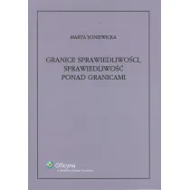 Granice sprawiedliwo�ci, sprawiedliwo�� ponad granicami