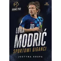Luka Modri. Sportowi giganci