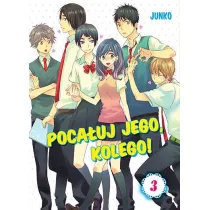 Poca�uj Jego, Kolego! Tom 3