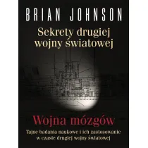 Sekrety drugiej wojny �wiatowej. Wojna m�zg�w