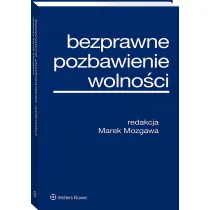 Bezprawne pozbawienie wolno�ci