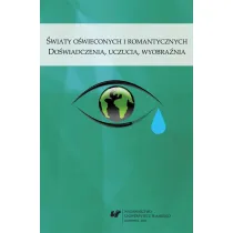 �wiaty o�wieconych i romantycznych