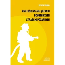 Warto�ci w zarz�dzaniu ochotniczymi stra�ami po�arnymi