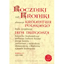 Roczniki czyli Kroniki s�awnego Kr�lestwa Polskiego Ksi�ga 11
