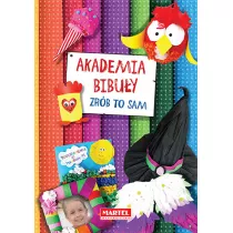 Akademia bibuy. Zrb to sam