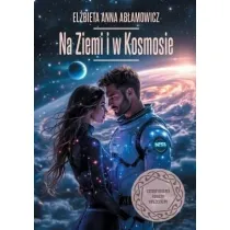 Na Ziemi i w Kosmosie