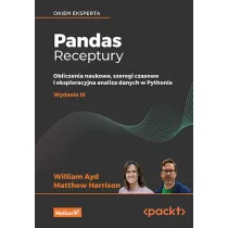 Pandas. Receptury. Obliczenia naukowe, szeregi czasowe i eksploracyjna analiza danych w Pythonie