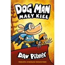 Ma�y Kie�. Dogman. Tom 6