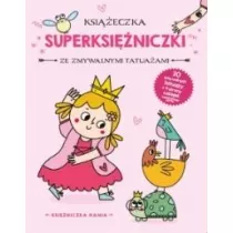 Ksi�niczka Hania. Ksi��eczka z superksi�niczki