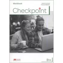 Checkpoint B1+. Zeszyt �wicze� do j�zyka angielskiego