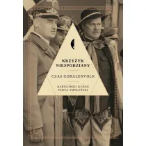 Krzy�yk niespodziany. Czas Goralenvolk