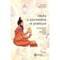 Nauka o ajurwedzie w praktyce
