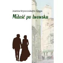 Mi�o�� po lwowsku