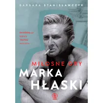 Mi�osne gry Marka H�aski
