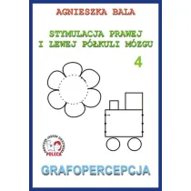 Grafopercepcja. Stymulacja prawej i lewej p�kuli. Cz�� 4