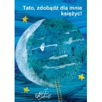 Tato zdobd dla mnie ksiyc