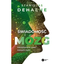 �wiadomo�� i m�zg. Odczytywanie kodu naszych my�li