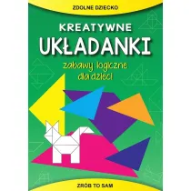 Kreatywne uk�adanki. Zabawy logiczne dla dzieci