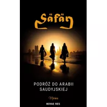 Safar. Podr� do Arabii Saudyjskiej