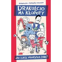 Jak zje francusk ab drakulcio ma kopoty