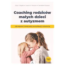 Coaching rodzic�w ma�ych dzieci z autyzmem