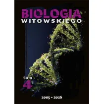 Biologia. Matura 2005-2026. Zbir zada. Tom 4
