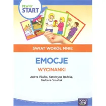 Pewny start. �wiat wok� mnie. Emocje. Wycinanki