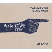 Wyj�tkowe litery Zaprojektuj i naszkicuj