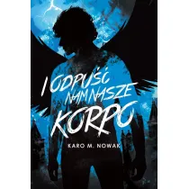 I odpu�� nam nasze korpo