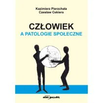 Cz�owiek, a patologie spo�eczne
