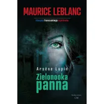 Zielonooka panna. Arsene Lupin